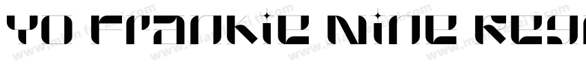 Yo Frankie Nine Regu字体转换